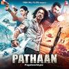 Pathaan (2022) Full Album